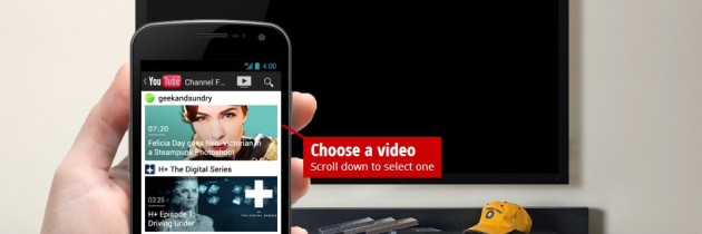 YouTube sur votre Télévision avec le &laquo;&nbsp;Send to Tv&nbsp;&raquo; de Google !