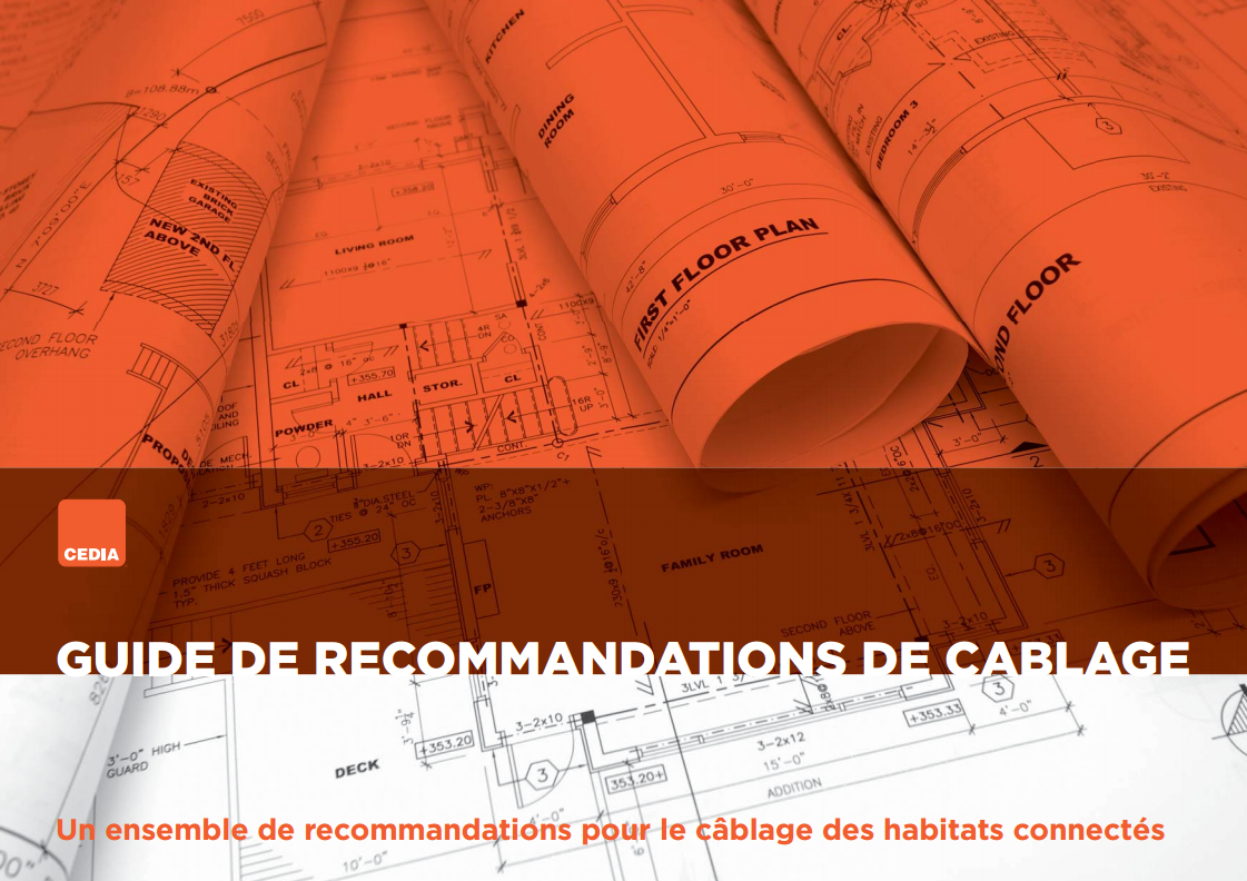 CEDIA : Guide de recommandations de câblage