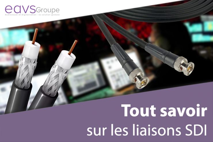 Tous savoir sur le SDI et son connecteur BNC