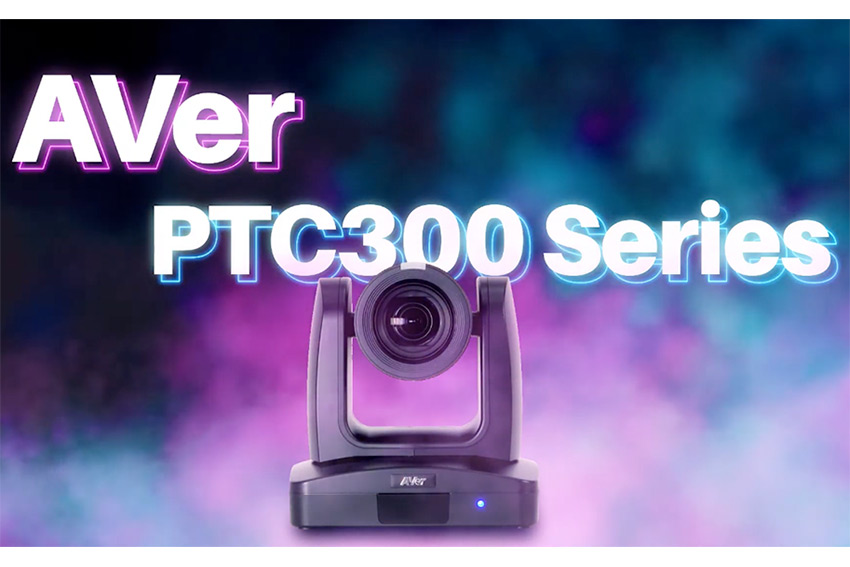 AVer PTC310UV2 & PTC330UV2 : les caméras PTZ 4K à suivi automatique