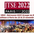 EAVS Groupe vous accueille aux JTSE 2022 sur le stand 209 !
