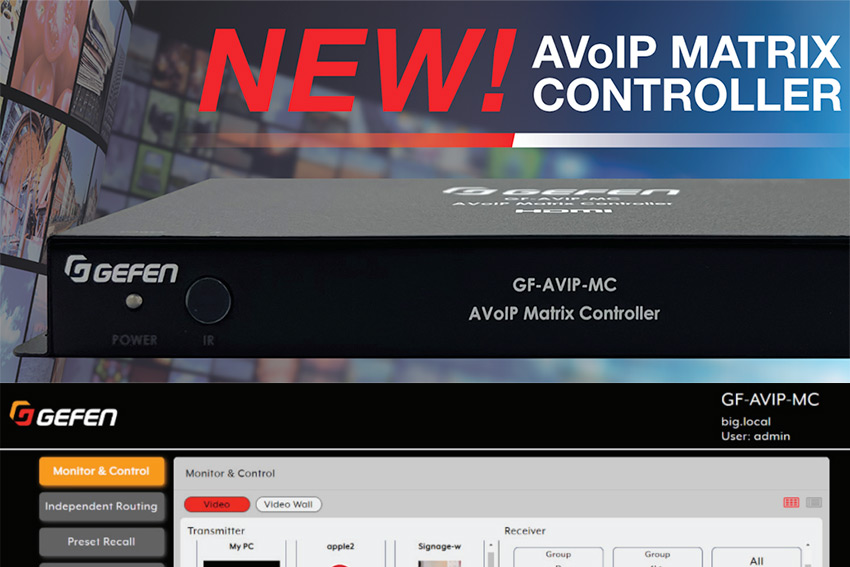 Gefen GF-AVIP-MC : un nouveau contrôleur pour le matriçage vidéo & KVM sur réseau IP 