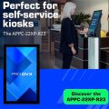 ProDVX APPC-22XP-R23 : un écran tactile dédié aux kiosques d'information