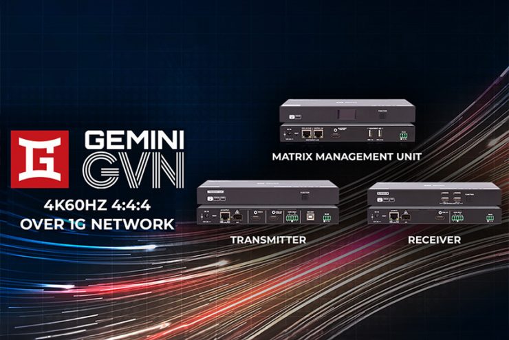 Lightware Gemini GVN : une solution simple et efficace matriçage vidéo 4K sur IP