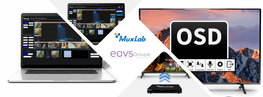 MuxLab : des transmetteurs et récepteurs AVoIP et KVM pour une gestion fluide, fiable et simplifiée